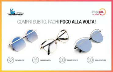 Occhiali a rate: da noi puoi, con PagoDil!
